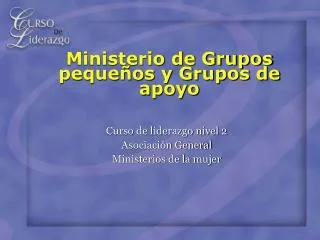 ministerio de grupos peque os y grupos de apoyo