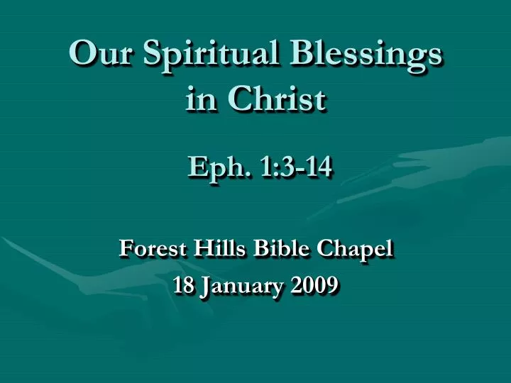 our spiritual blessings in christ