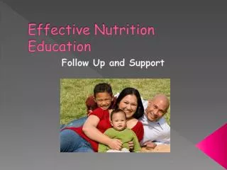 Effective Nutrition Education