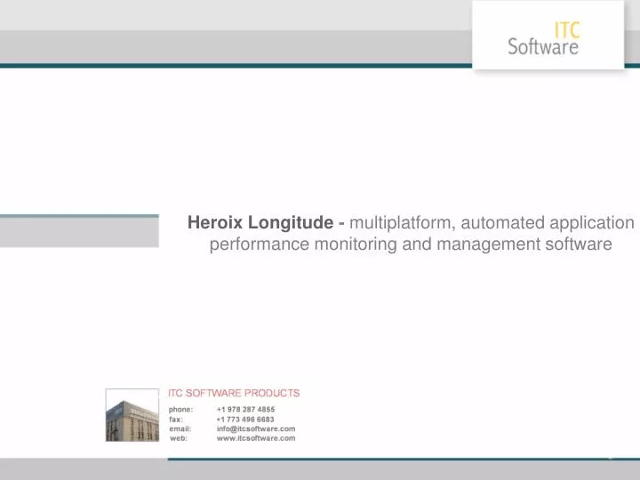 heroix longitude multiplatform automated application performance monitoring and management software