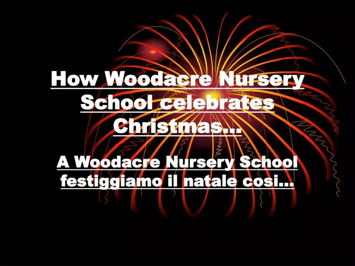 how woodacre nursery school celebrates christmas