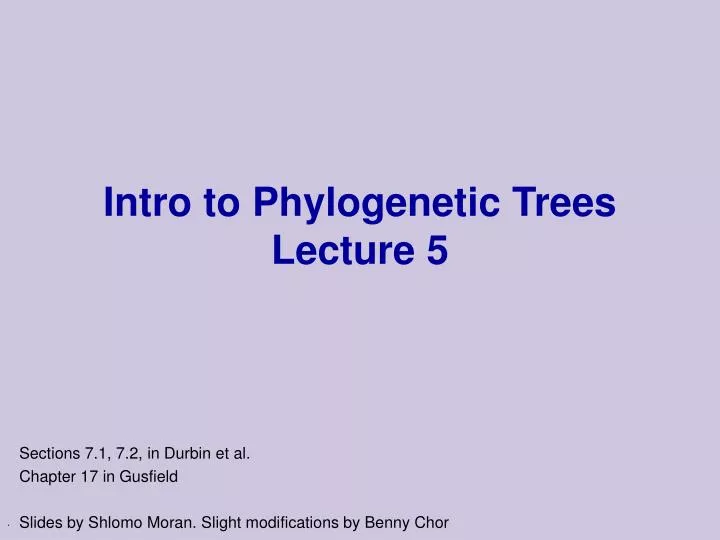 intro to phylogenetic trees lecture 5