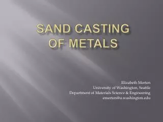 Sand Casting of Metals
