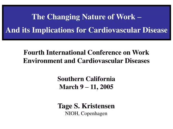 the changing nature of work and its implications for cardiovascular disease