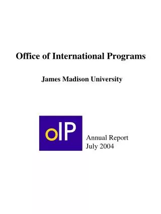Office of International Programs James Madison University