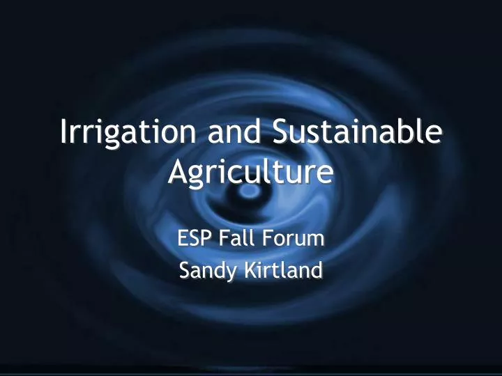 irrigation and sustainable agriculture