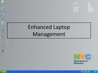 Enhanced Laptop Management