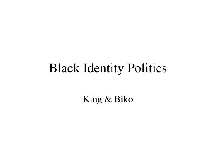 black identity politics