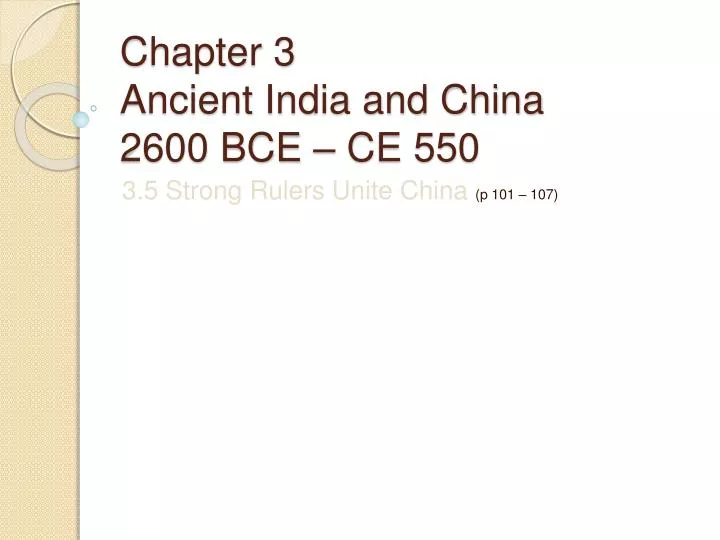 chapter 3 ancient india and china 2600 bce ce 550