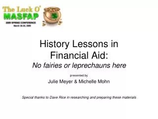 History Lessons in Financial Aid: No fairies or leprechauns here