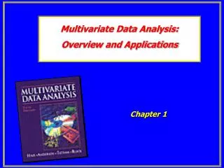 Multivariate Data Analysis: Overview and Applications
