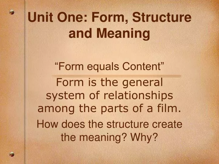 unit one form structure and meaning