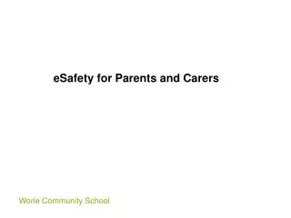 eSafety for Parents and Carers