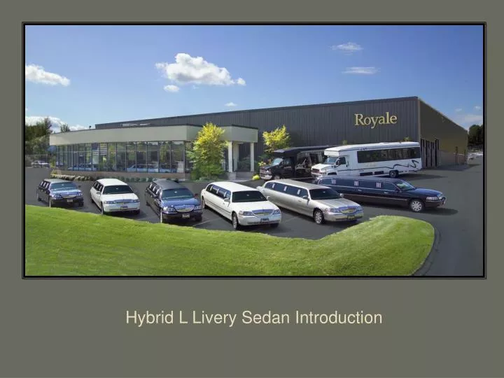 hybrid l livery sedan introduction