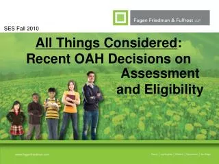 All Things Considered : Recent OAH Decisions on