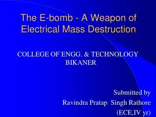 The E-bomb - A Weapon of Electrical Mass Destruction
