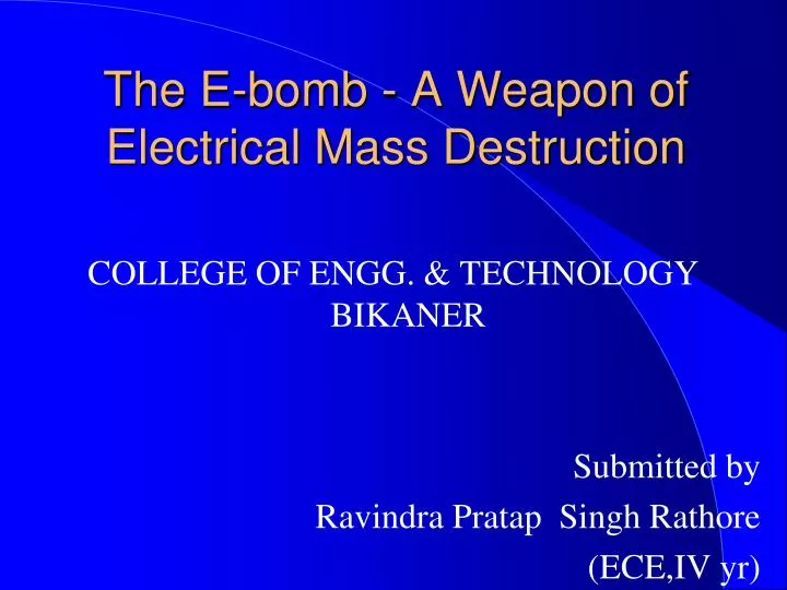 the e bomb a weapon of electrical mass destruction