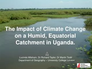 The Impact of Climate Change on a Humid, Equatorial Catchment in Uganda.