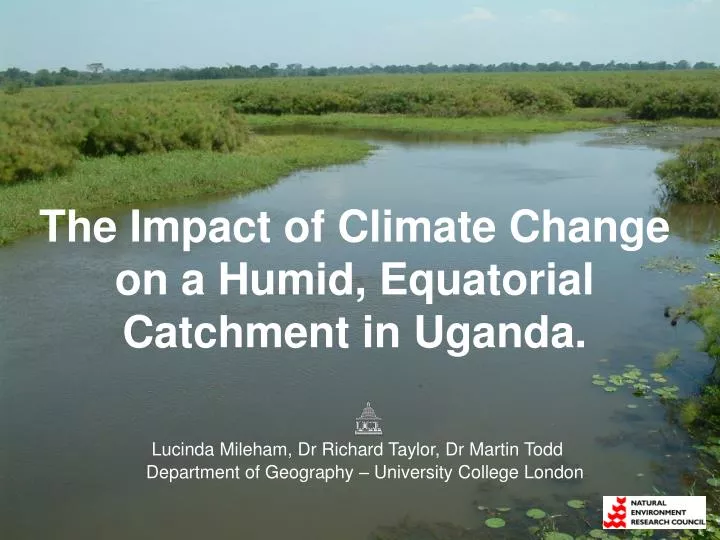 the impact of climate change on a humid equatorial catchment in uganda