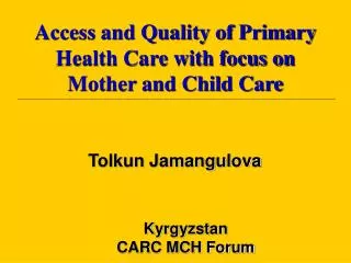Kyrgyzstan CARC MCH Forum