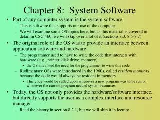 Chapter 8: System Software