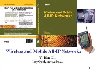 Wireless and Mobile All-IP Networks
