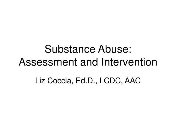 substance abuse assessment and intervention
