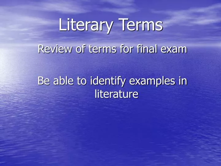 PPT - Literary Terms PowerPoint Presentation, free download - ID:1058617