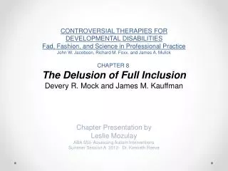 Chapter Presentation by Leslie Mozulay ABA 553- Assessing Autism Interventions Summer Session A 2012- Dr. Kenneth Reev