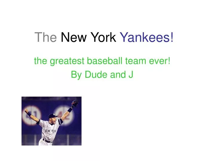 the new york yankees