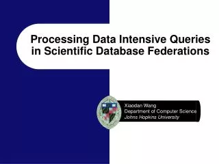 Processing Data Intensive Queries in Scientific Database Federations