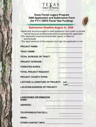Texas Forest Legacy Program 2009 Application and Submission Form (for FY11 USFS Fiscal Year Funding)