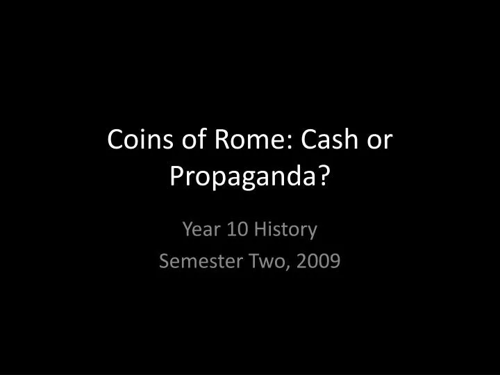 coins of rome cash or propaganda
