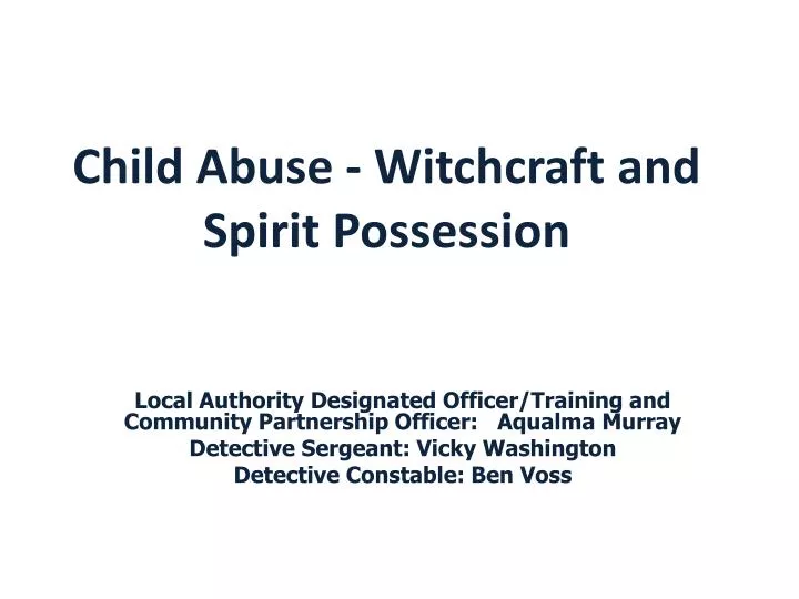 child abuse witchcraft and spirit possession