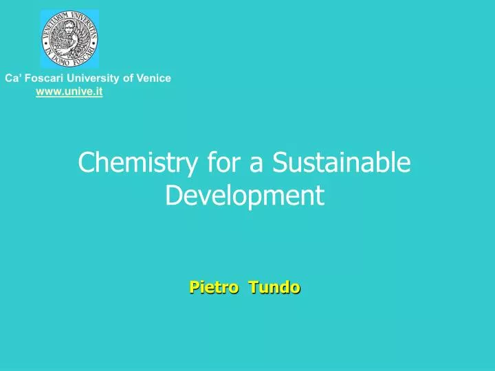 chemistry for a sustainable development pietro tundo