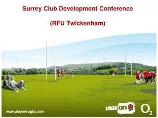 Surrey Club Development Conference (RFU Twickenham)