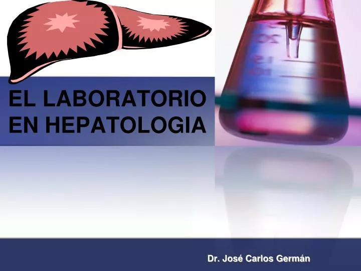 el laboratorio en hepatologia