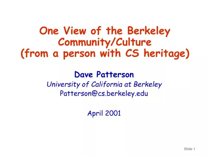 one view of the berkeley community culture from a person with cs heritage