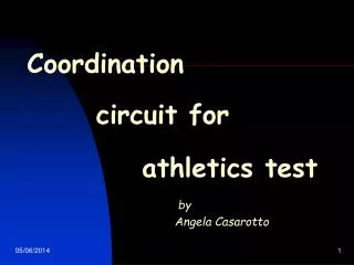 Coordination circuit for athletics test