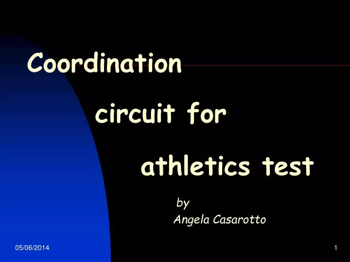 coordination circuit for athletics test