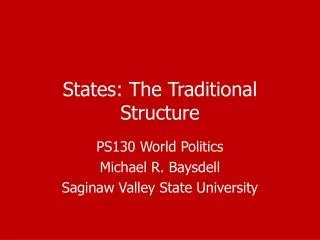 States: The Traditional Structure