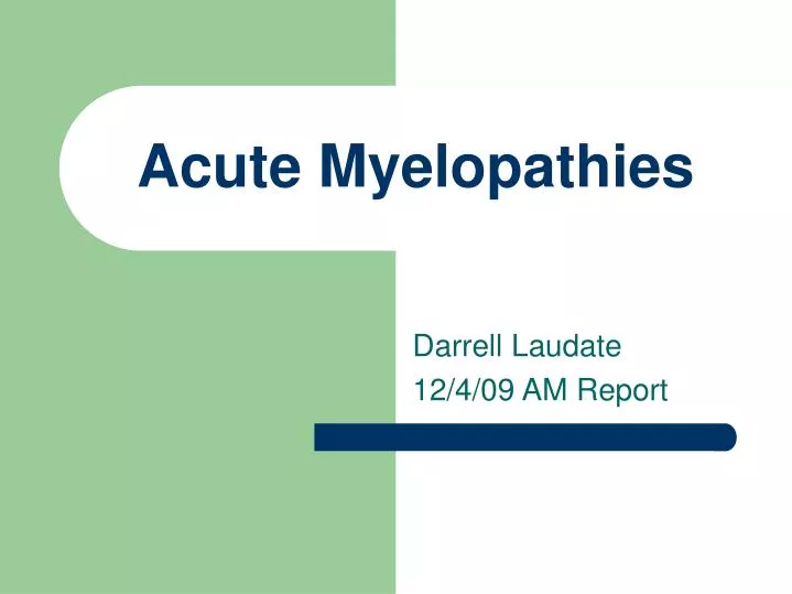 acute myelopathies