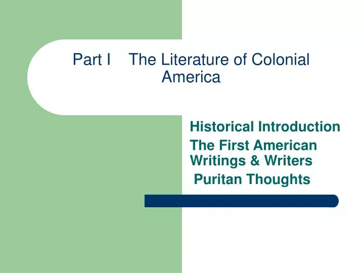 part i the literature of colonial america