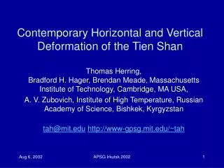 Contemporary Horizontal and Vertical Deformation of the Tien Shan