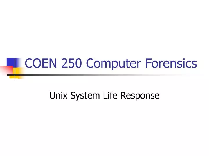 coen 250 computer forensics