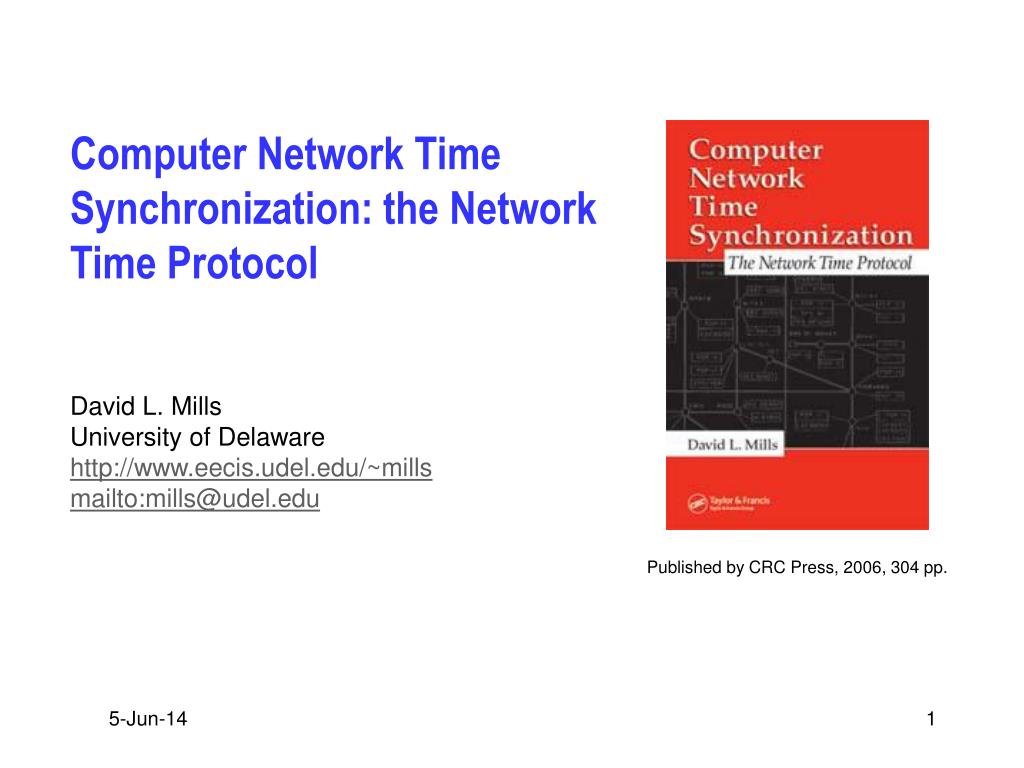 PPT - Computer Network Time Synchronization: the Network Time Protocol ...