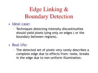 Edge Linking &amp; Boundary Detection