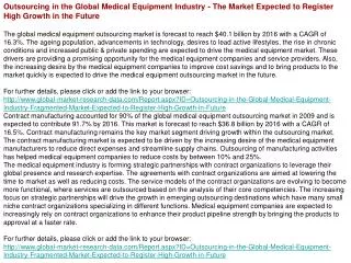Outsourcing in the Global Medical Equipment Industry The M