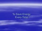 To Save Energy Every Time - slide 1