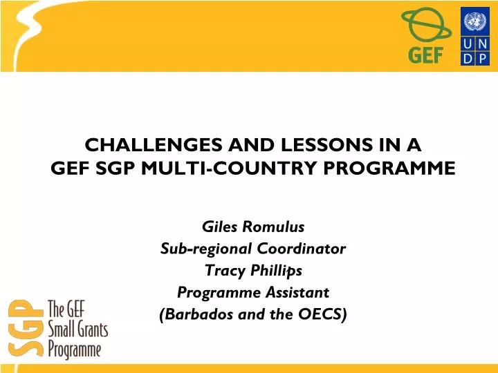 challenges and lessons in a gef sgp multi country programme